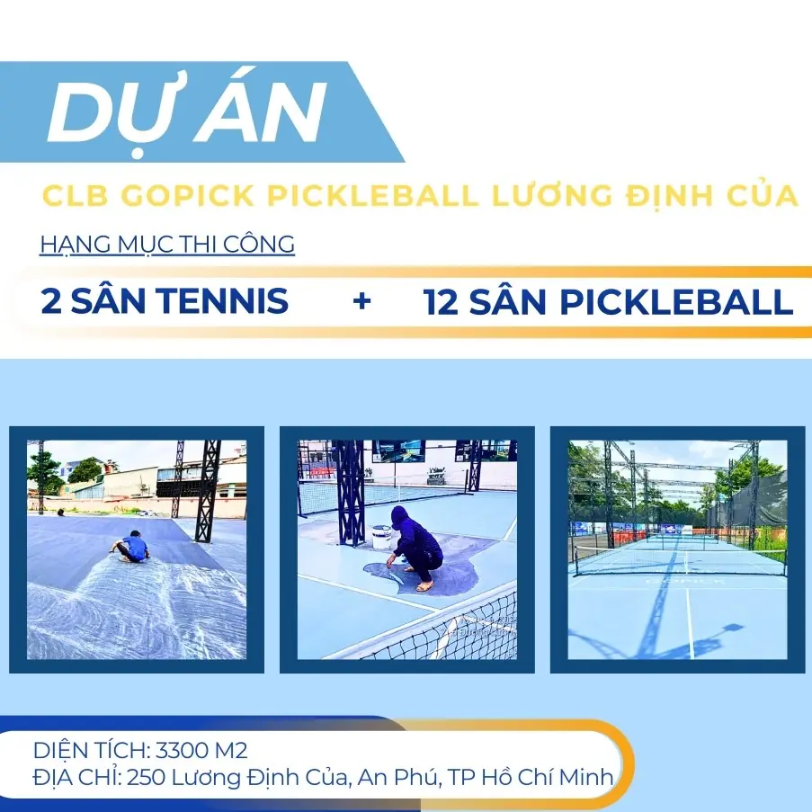DỰ ÁN CLB GOPICK PICKLEBALL LƯƠNG ĐỊNH CỦA