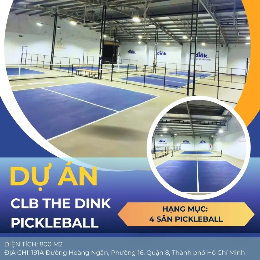 DỰ ÁN CLB THE DINK PICKLEBALL