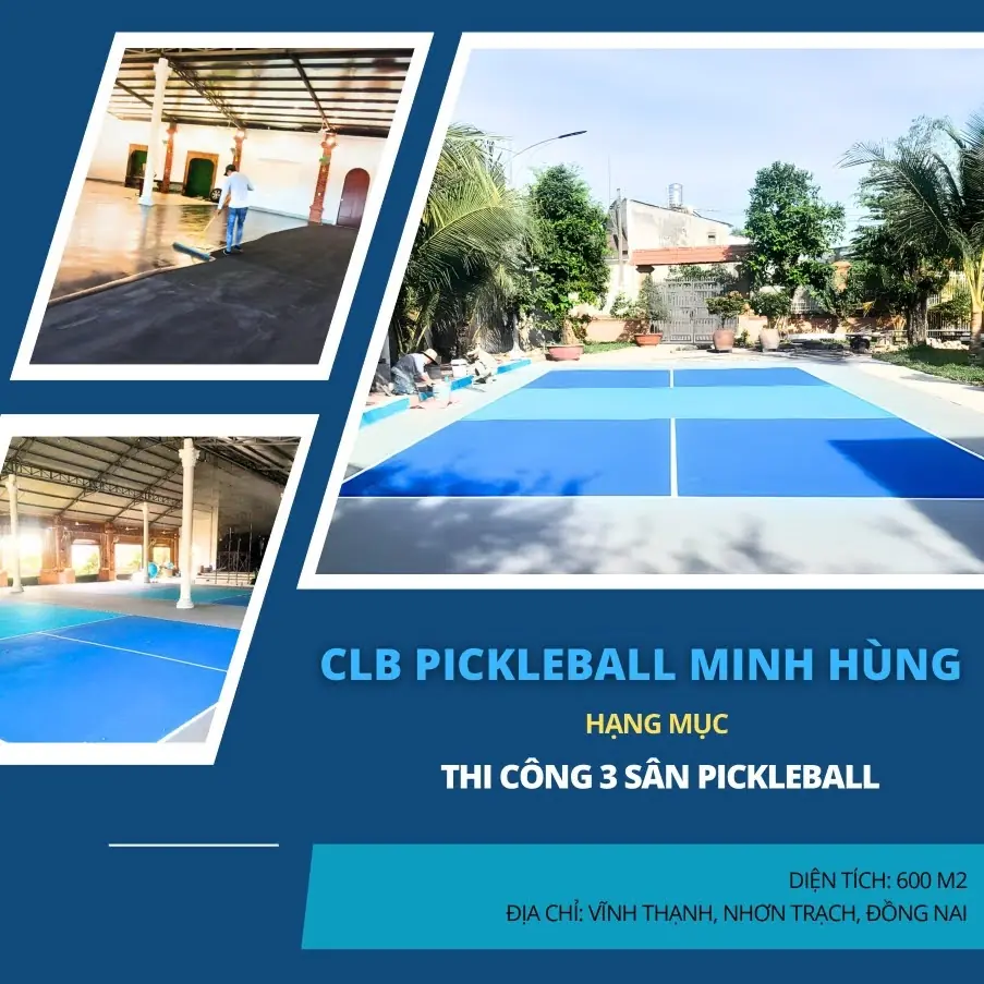 DỰ ÁN CLB PICKLEBALL MINH HÙNG