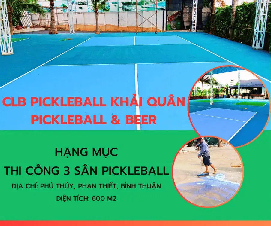 thi c&ocirc;ng s&acirc;n Pickleball tại Phan Thiết
