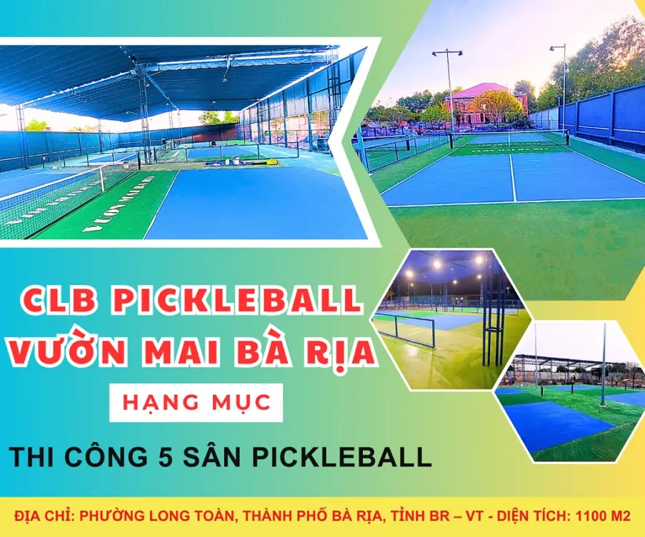 thi c&ocirc;ng s&acirc;n Pickleball Vũng T&agrave;u